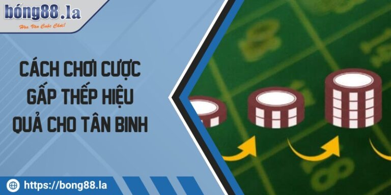 cach choi cuoc gap thep